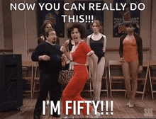 i'm fifty.gif