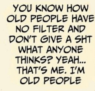 I'm old.jpeg