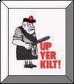 UpYerKilt.jpg