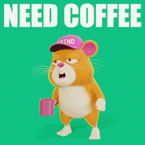 Coffee Time GIF by Grind.gif