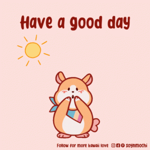 have-a-good-day-have-a-great-day.gif