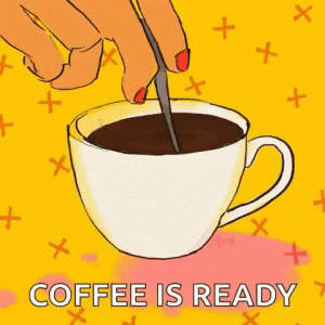 coffee-is-ready-ulb39rzoai7kdy3n.gif