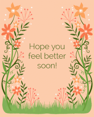 Feel Better Soon.gif