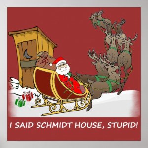 schmidt_house_funny_christmas_poster-r870a693b99754d6b95a32950403f610a_wvp_8byvr_540-767399140.jpg