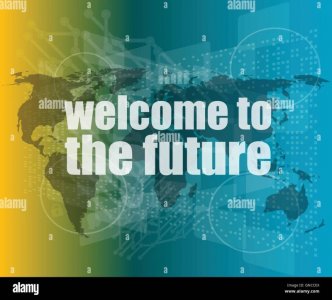 time-concept-words-welcome-to-the-future-on-digital-screen-3d-vector-GNCCEX.jpg time-concept-words-welcome-to-the-future-on-digital-screen-3d-vector-GNCCEX.jpg