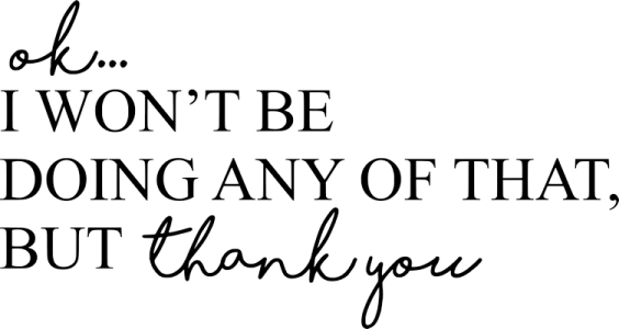 I Wont Be Doing That Maye.png