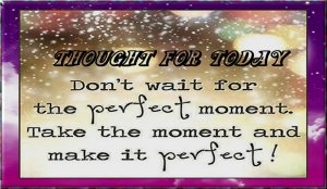 thought don't wait.jpg