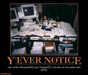 ever-notice-the-rest-week-demotivational-posters-1351175502.jpg