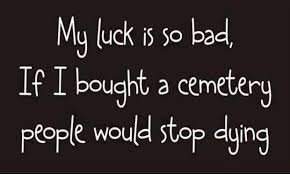 Bad Luck.jpg