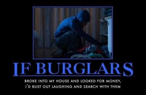 heh-heh-stupid-burglar.jpg