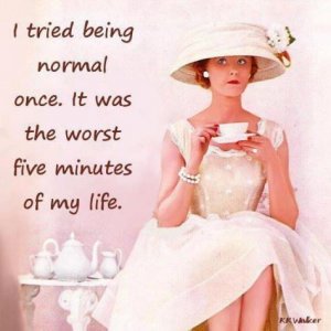 i_tried_being_normal[1].jpg