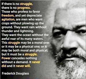 Frederick-Douglass-meme-If-there-is-no-struggle-there-is-no-progress.jpg