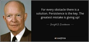 quote-for-every-obstacle-there-is-a-solution-persistence-is-the-key-the-greatest-mistake-is-dw...jpg