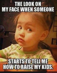 How to raise my kids.1.jpg