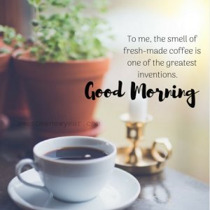 Good morning Coffee Quotes With Images.jpg