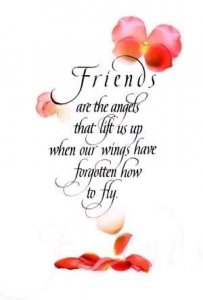 Friends are the angels that lift us up_.jpeg