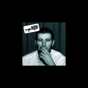 Whatever People Say I Am, That's What I'm Not by Arctic Monkeys
