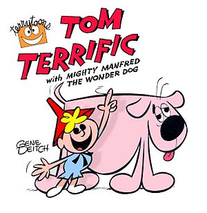 Tom Terrific and Manfred